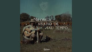 Milonga Abaixo de Mau Tempo [upl. by Hannie965]