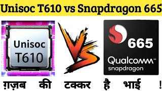 Unisoc T610 vs Snapdragon 665  Full comparison  Unisoc Tiger 610 vs Snapdragon 665 [upl. by Ariaet]