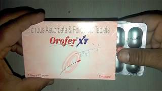 Orofer XT Tablets review शरीर में तेजी से खून बढ़ाने का आसान उपाय [upl. by Morlee842]