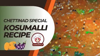 Kosumalli Recipe  Chettinad Special  CookwithLP homemade cooking trending karaikudi special [upl. by Rodrich]