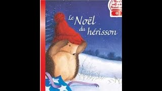 LE NOËL DU HÉRISSON [upl. by Catherine]