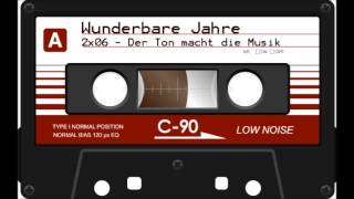 Wunderbare Jahre  S02E06  Der Ton macht die Musik Hörspiel Audio [upl. by Ly302]