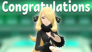 Cynthia from Pokémon congratulates you [upl. by Yecam]