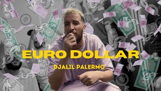 Djalil Palermo  Euro Dollar EP2 prod by Ahmed Kareb [upl. by Annoval]