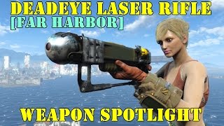 Fallout 4 Far Harbor Weapon Spotlights Deadeye Laser Rifle [upl. by Jakob713]