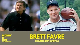 Brett Favre shares his thoughts on Jerry Glanville [upl. by Marb688]