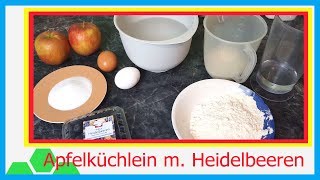 Apfelküchlein mit Heidelbeeren selbst gemacht  Kochkurs 8K  4320p [upl. by Sucramej]