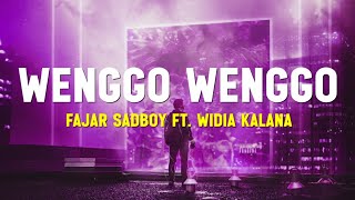 Kukira hari minggu ternyata hari rabu Lirik Lagu Fajar Sadboy Ft Widia Kalana  Wenggo Wenggo [upl. by Zed]