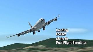 Landing EVERY plane in Real Flight Simulator [upl. by Bodi]