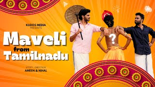 Maveli from Tamilnadu comedy kudosmedia [upl. by Dawson]