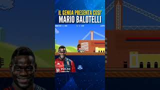 Il Genoa presenta cosi MarioBalotelli viralvideo supermario top [upl. by Cryan104]