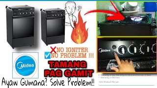 MIDEA Gas Range No Igniter 🤔 Ayaw Gumana Problem Solved  Issues Tamang PagGamit Must Seeyah [upl. by Latoniah]