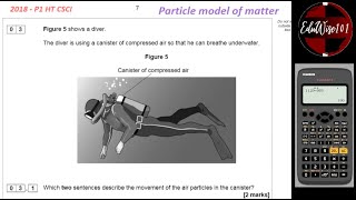 AQA GCSE 2018 Paper 1 Q3 Combined Science Physics Higher Tier Past paper Revision Particle Model [upl. by Anselme870]