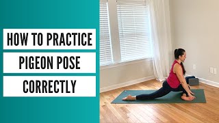 How to Practice Pigeon Pose Correctly [upl. by Horan330]