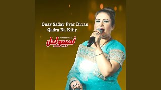 Onay Saday Pyar Diyan Qadra Na Kitiy [upl. by Affer]