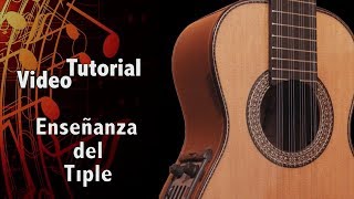 Tutorial Enseñanza del Tiple Lección 1 [upl. by Nyllaf]