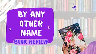 Jodi Picoult By Any Other Name Book Review [upl. by Ahsropal687]