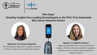 quotSkin Deepquot FDAs First Automated Skin Cancer Detection Device [upl. by Akienaj]