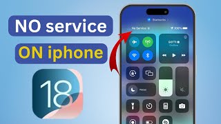 How To FIX No Service problem On iPhoneiOS 18 [upl. by Ethelinda264]