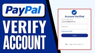 How to Verify PayPal Account 2024 Fast and Easy [upl. by Ttoile396]