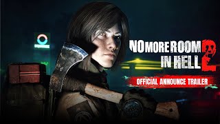 No More Room in Hell 2  Official Announce Trailer  Summer Game Fest [upl. by Corene]