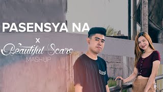 Pasensya Na x Beautiful Scars MASHUP  Cover by Neil Enriquez Pipah Pancho [upl. by Kinelski639]