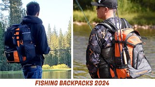 Top 6 Fishing Backpacks for 2024  Ultimate Gear Guide and Reviews [upl. by Enaitsirhc]