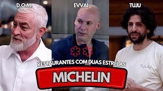 CONHEÇA OS RESTAURANTES COM DUAS ESTRELAS MICHELIN DE SÃO PAULO  DOM TUJU E EVVAI [upl. by Ula]