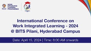 International Conference on Work Integrated Learning – 2024 [upl. by Dorsey]