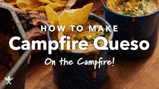 Campfire Queso [upl. by Renaldo]