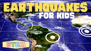 Earthquakes for Kids STEM  Learn why earthquakes happen and how to measure them [upl. by Krik]