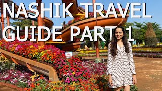 Nashik Travel Guide  Part 1  Things to do places to visit in Nashik [upl. by Oicnedif]