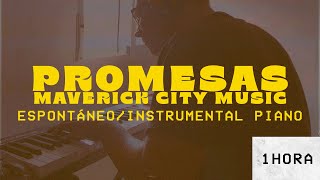 PROMESAS MAVERICK CITY MUSIC INSTRUMENTAL PIANO Y PAD ADORACIÓN 2021 [upl. by Ravo830]