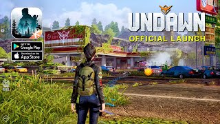 UNDAWN  Open World Survival  Official Launch Gameplay AndroidiOS [upl. by Aleahs]