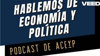 Podcast  Política Económica [upl. by Felton]