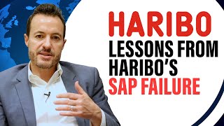 Lessons Learned from Haribo’s SAP S4HANA Failure  ERP CASE STUDY [upl. by Scrogan]