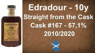 Edradour  10y 20102020 Straight from the Cask 167 with 571 Single Malt Review from WhiskyJason [upl. by Novhaj]