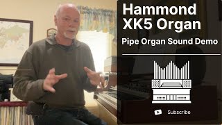 Hammond XK5  Pipe Organ Sounds Demo [upl. by Enohpets]