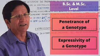 Penetrance amp Expressivity of a Genotype  BSc amp MSc Level [upl. by Bilac287]