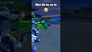 What did my car do 🧐🤔 fortnite fortniteshorts [upl. by Yerffeg76]