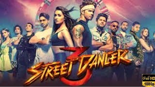 Street Dancer 3D Full Movie  Varun Dhawan Shraddha Kapoor  Remo DSouza  1080p HD Facts amp Review [upl. by Arjan930]