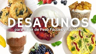 Desayunos Saludables para Bajar de Peso Fáciles y Rápidos [upl. by Ecirtnahc]