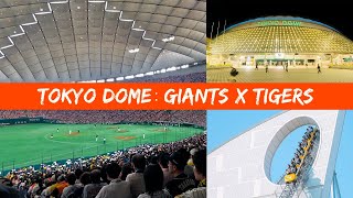 Tokyo Dome MAIOR CLÁSSICO do baseball Yomiuri GIANTS x Hanshin TIGERS [upl. by Denn]