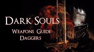 Dark Souls Guide  Daggers [upl. by Pena]