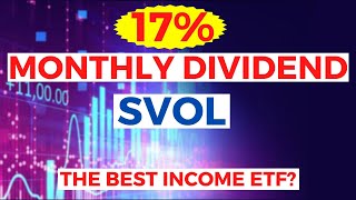 17 Monthly Dividend ETF  Is SVOL the Best for Monthly Income [upl. by Brookner]