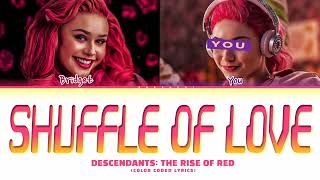 Descendants The Rise Of Red Shuffle Of Love Lyrics Color Coded Lyrics  You as A Member [upl. by Prisca]