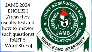 JAMB 2024 ENGLISH Areas they usually test and how to answer such questions PART 5 learning jamb [upl. by Kenzie216]