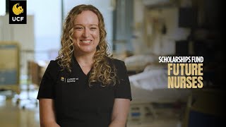 Scholarships Fund Future Nurses  UCF College of Nursing [upl. by Ho]