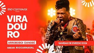 VIRADOURO Carnaval 2024  Sambas de Enredo  Clipe Oficial [upl. by Jeffries]