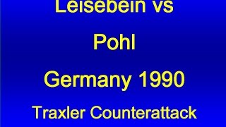 Traxler Counterattack Leisebein vs Pohl Germany  1990 [upl. by Natalya]